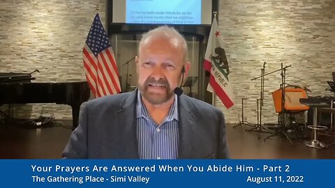 Your Prayers Are Answered When You Abide Him Part 2 - Righteousness 30