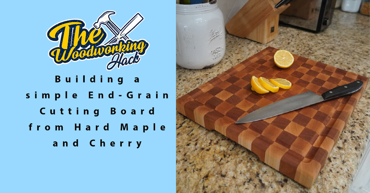 Simple End-Grain Cutting Board Build