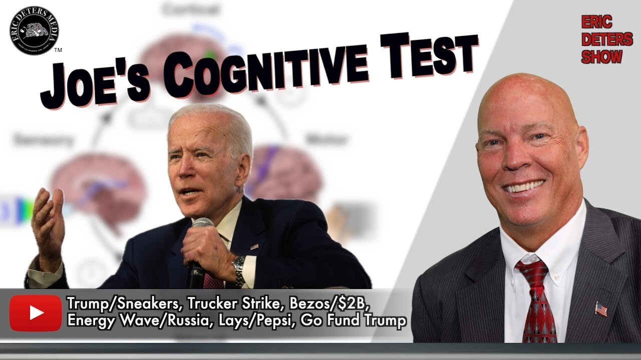 Joe's Cognitive Test | Eric Deters Show