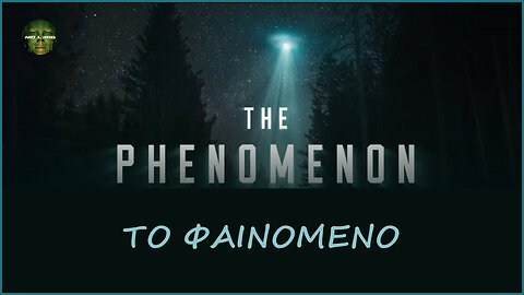 The Phenomenon – Το Φαινόμενο (2020) [GR Subs]