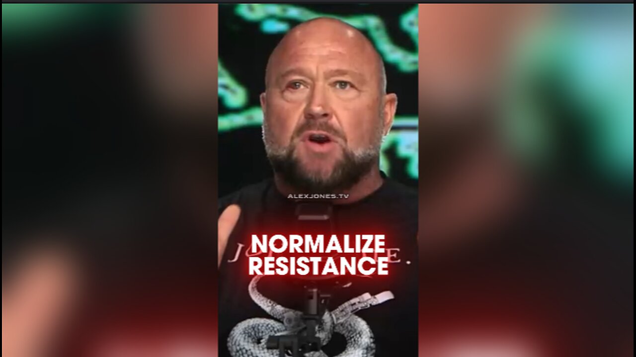 Alex Jones: Normalize Peaceful Resistance Against Globalist Tyranny - 10/28/24