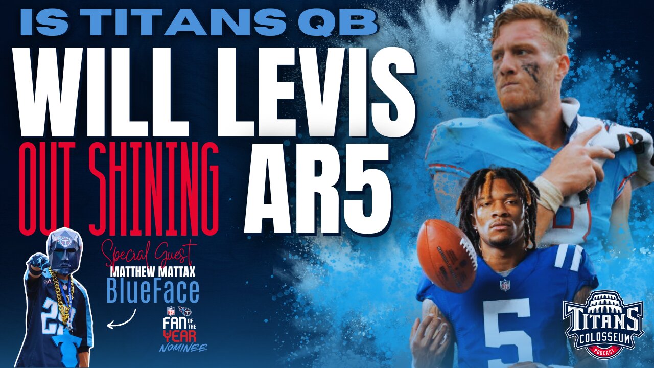 Is Will Levis Outshining AR5? Titans vs Saints Preview, BlueFan FOTY Journey