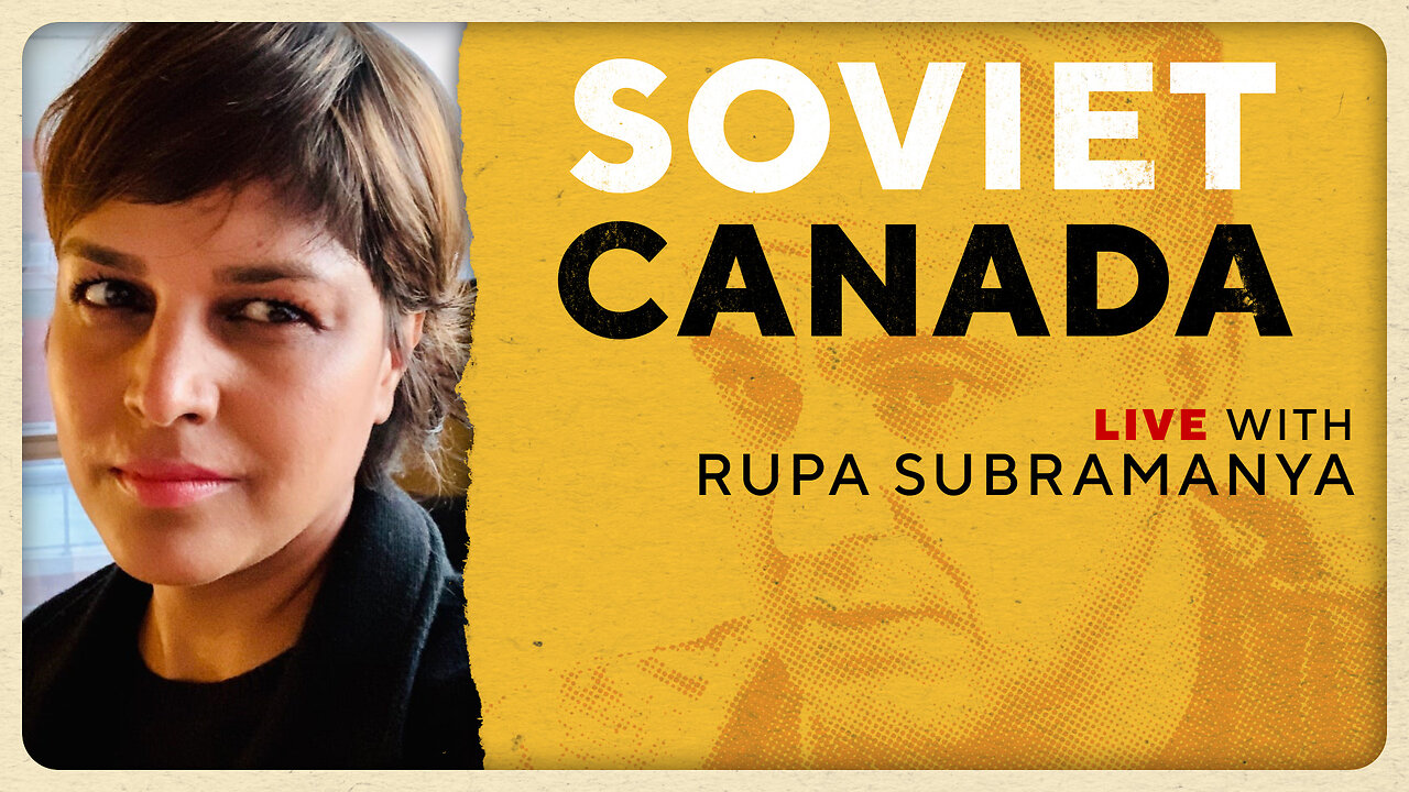 "Right to Die" Movement and Canada Under Trudeau w/Rupa Subramanya