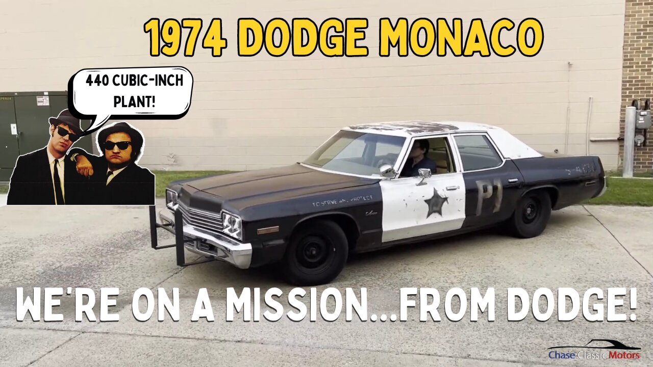 Chase Classic Motors - S1Ep6 We're On a Mission From Dodge! - 1974 Dodge Monaco Bluesmobile