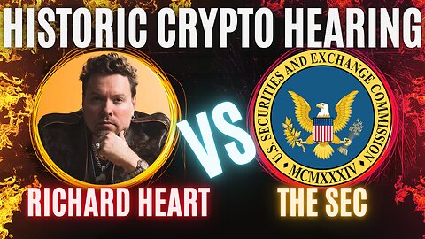 Historic Crypto Hearing - Marlon Williams weighs in on Richard Heart vs SEC