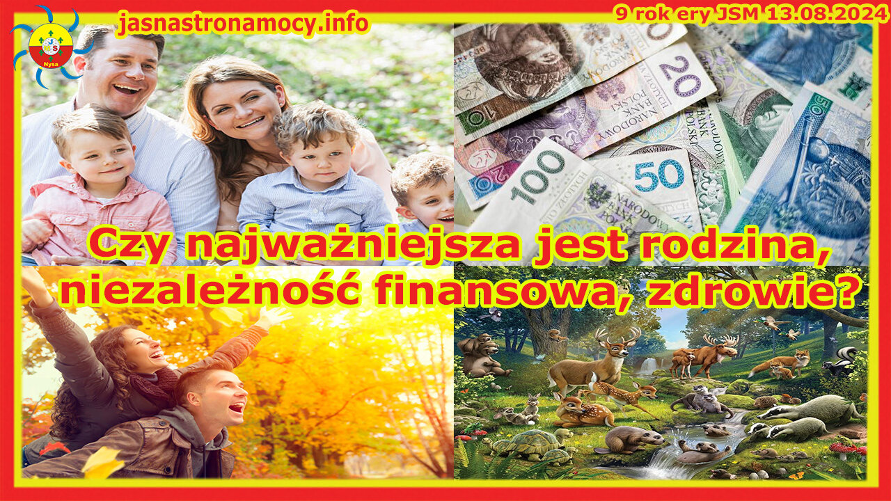 Czy najważniejsza jest rodzina, niezależność finansowa, zdrowie?