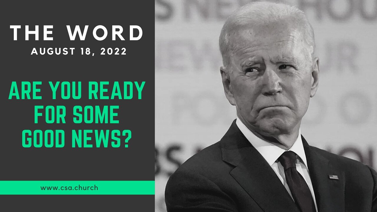 The Word: August 18, 2022