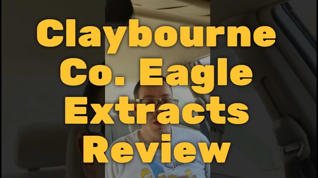 Claybourne Co. Eagle Extracts Review - For Light Users On a Budget