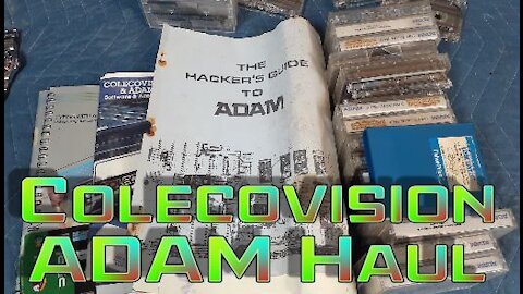 Colecovision ADAM Haul.