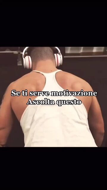 Se ti Serve Motivazione Ascolta Questo!
