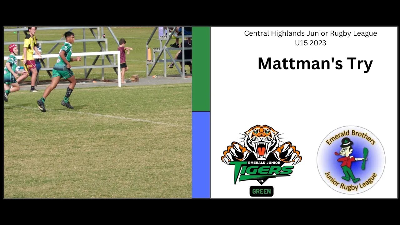 Tigers green v Brothers U15's 2023 Mattman's try 2023