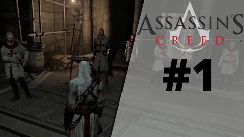 O Início - Assassins Creed 1