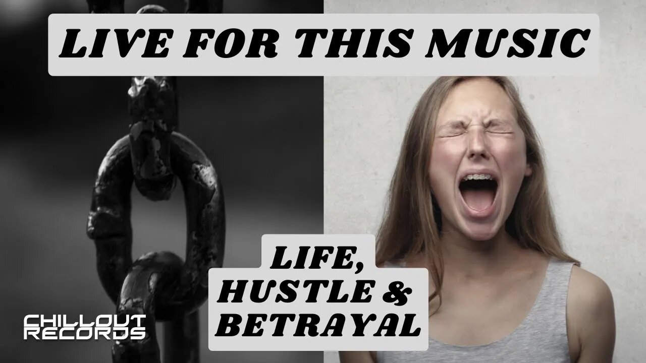 Live for this Music - Life, hustle & betrayal