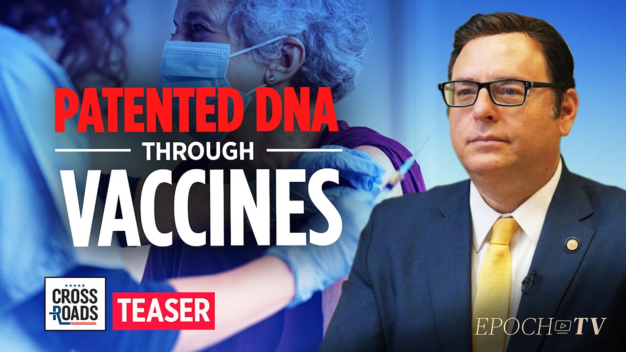 DNA Affected by mRNA Could be Patented by Vaccine Manufacturers, Raising Social Concerns