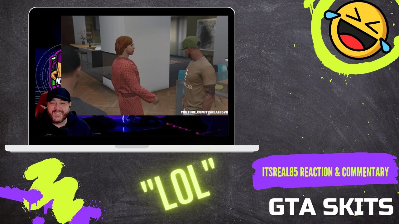 Funny reaction to Itsreal85 GTAV skits!!