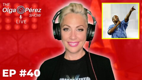 Kanye SPOKE, Google Controls, Wokesters Video & MORE! The Olga S. Pérez Show Live | Episode 40