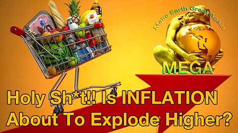 Holy Sh*t!! Is INFLATION About To Explode Higher?