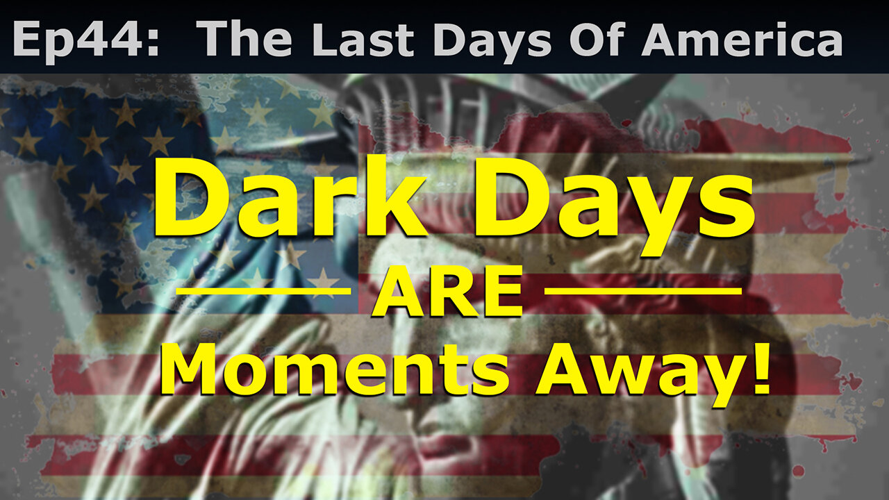 Episode 44: Last Days Of America