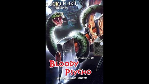 Bloody Psycho - 1989 - Lucio Fulci Presents