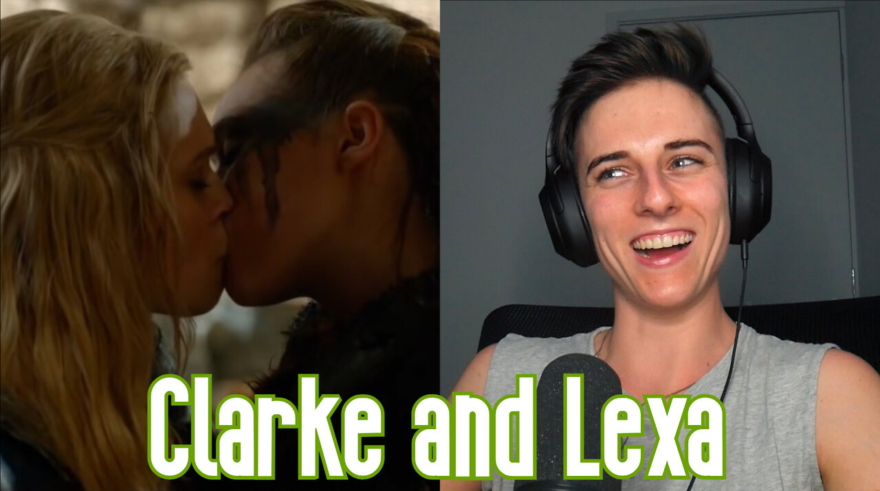 Clarke and Lexa The 100 Reaction | Patreon Early Release