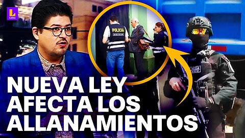 ¿Nueva ley del Congreso afecta los allanamientos de la policía?