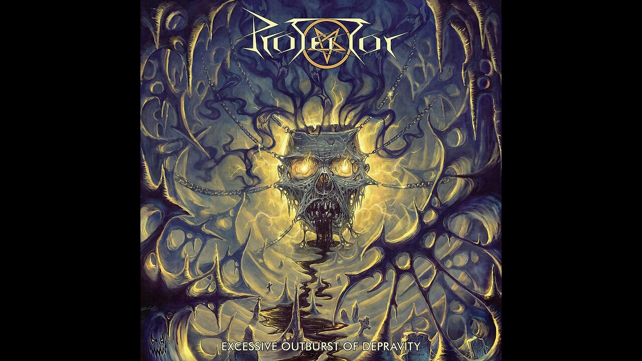 Protector - Excessive Outburst Of Depravity