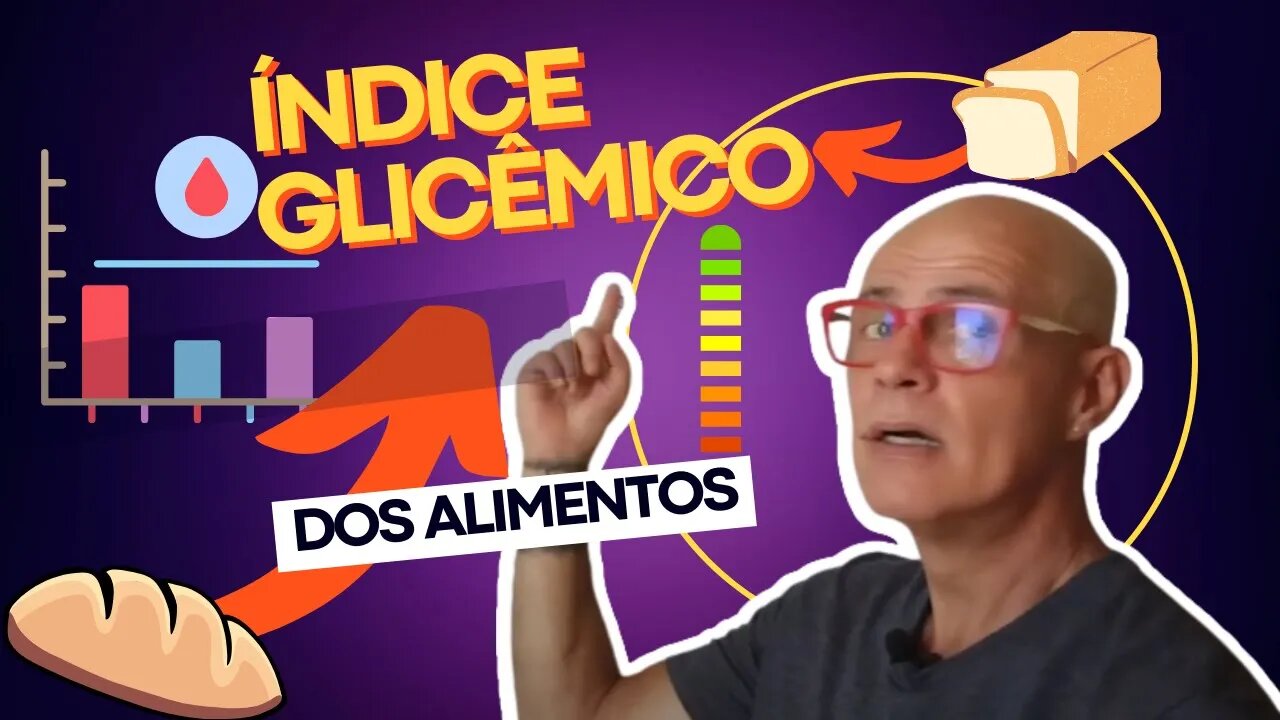 Índice Glicêmico dos Alimentos - O que é? Como é Calculado?