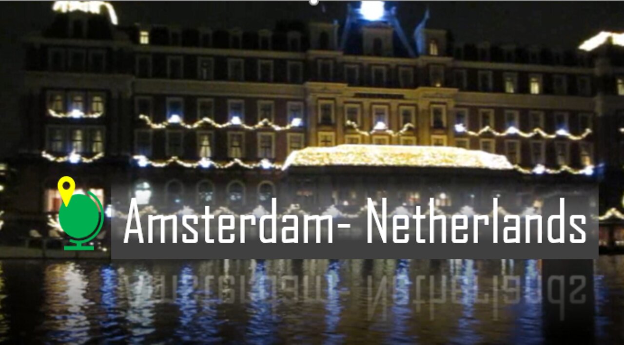 Night tour at Amsterdam - Netherlands