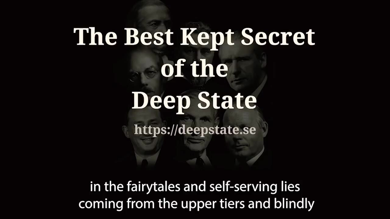 The Best Kept Secrets of the Deep State