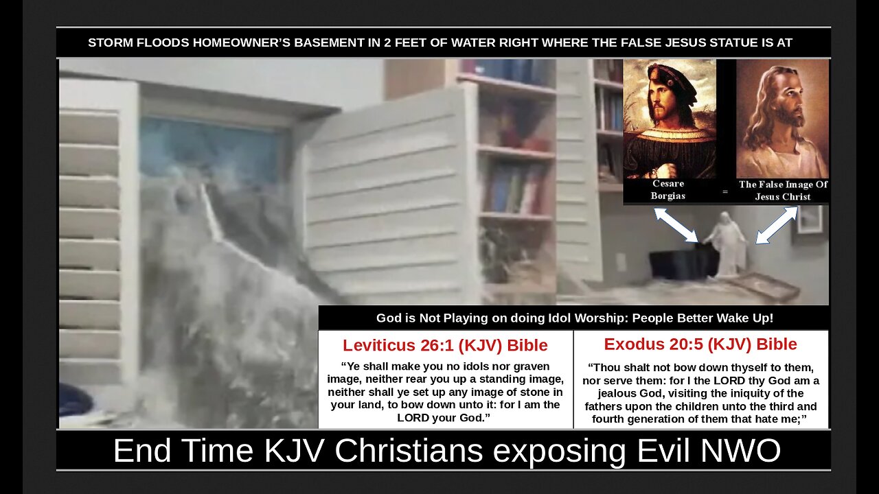 STORM FLOODS HOMEOWNER’S BASEMENT IN 2 FEET OF WATER RIGHT WHERE THE FALSE JESUS STATUE IS AT