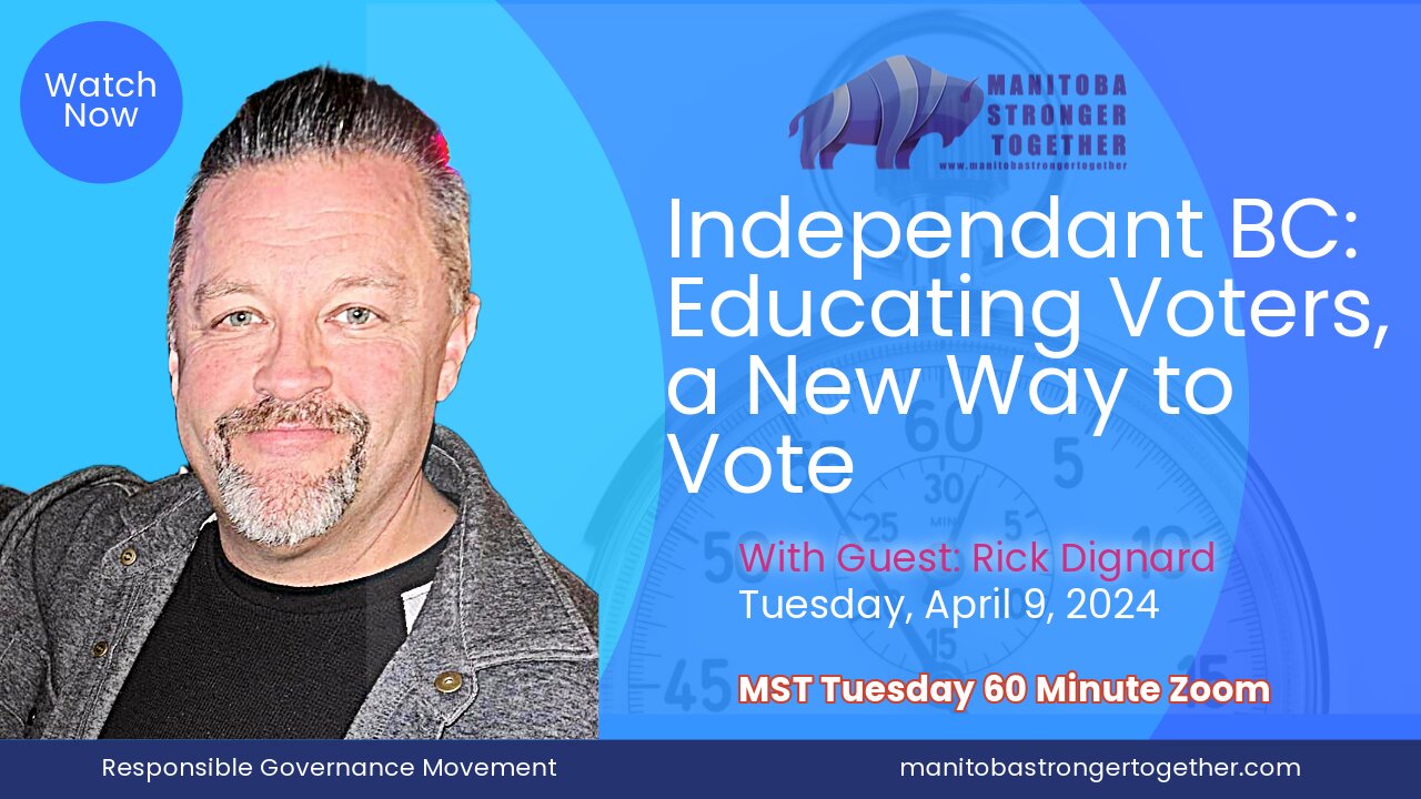 Tuesday April 9, 2024, Rick Dignard, Independent BC