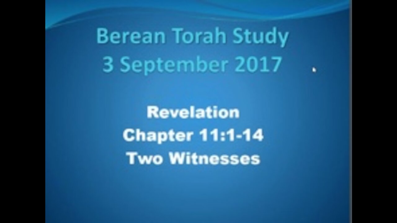 Rev 11 1-14 The two witnesses