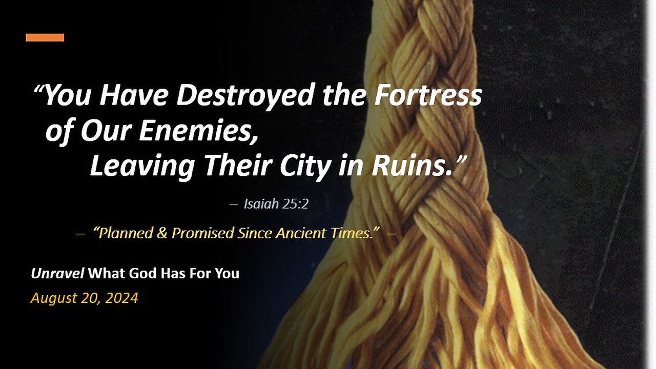 You Have Destroyed the Fortress of Our Enemies, Leaving Their City in Ruins (Aug 20, 2024)