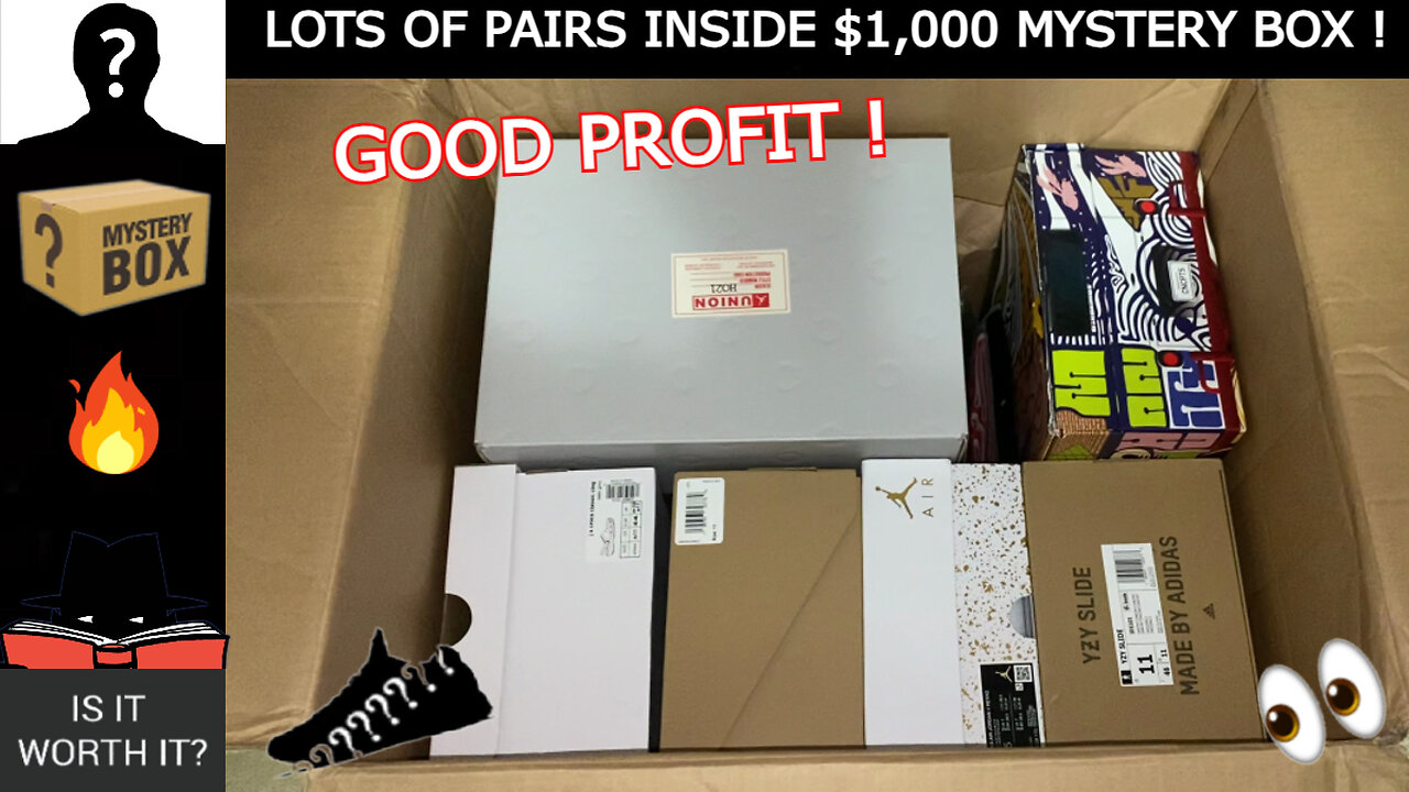 GOOD PROFIT inside this $1,000 Mystery Box from Sneaker Reseller !