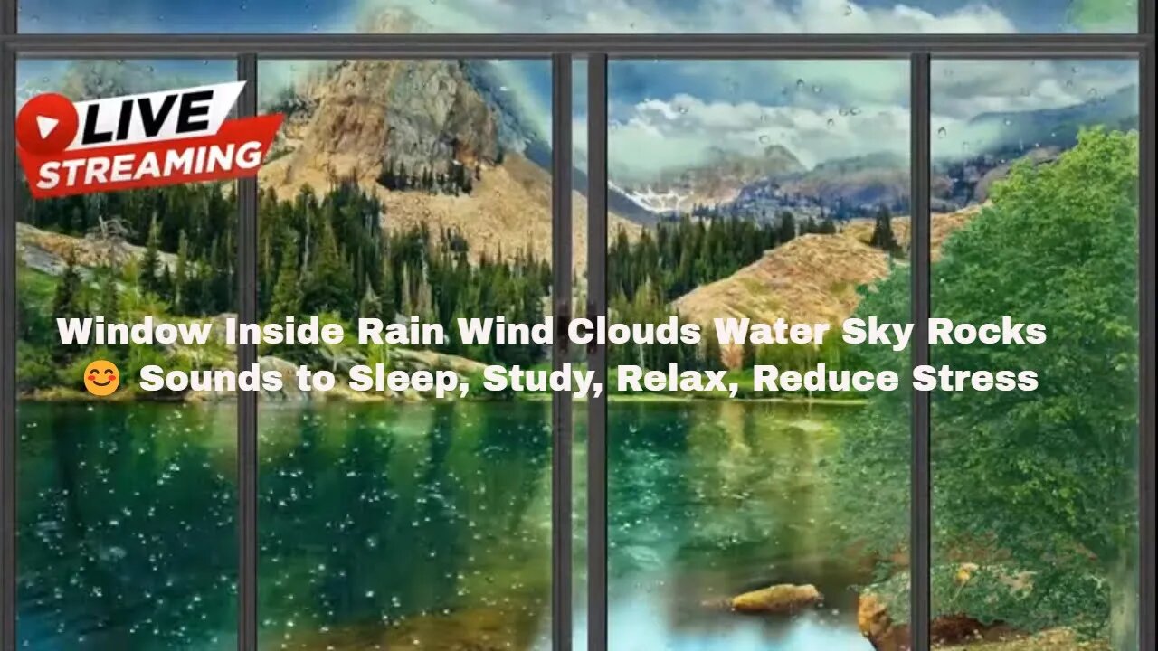 Window Inside Rain Wind Clouds Water Sky Rocks 😊 Sounds to Sleep, Study, Relax, Reduce Stress