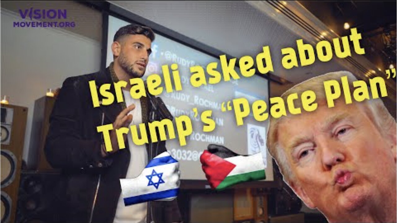 Israeli Asked About Trump's "Peace Plan"