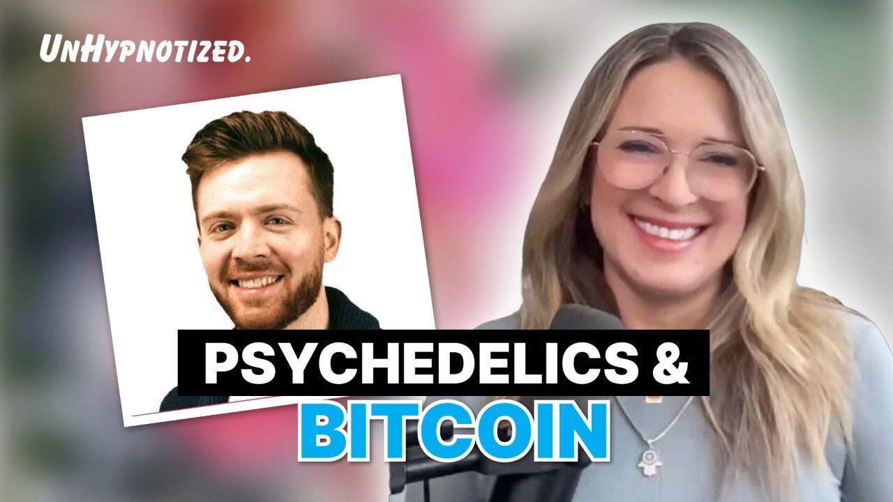 How Psychedelics & Bitcoin Can Transform Your Life (UnHypnotized Ep. 10: Erik Johnson)