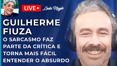 Guilherme Fiúza: o sarcasmo faz parte da crítica e torna mais fácil entender o absurdo