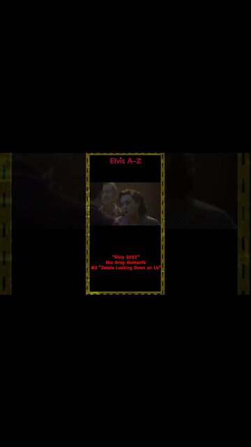 Elvis 2022-Mic Drop Moments- #2-Jessie