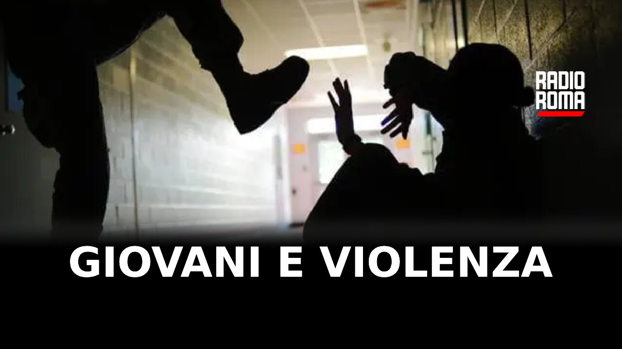 Giovani e Violenza (video)