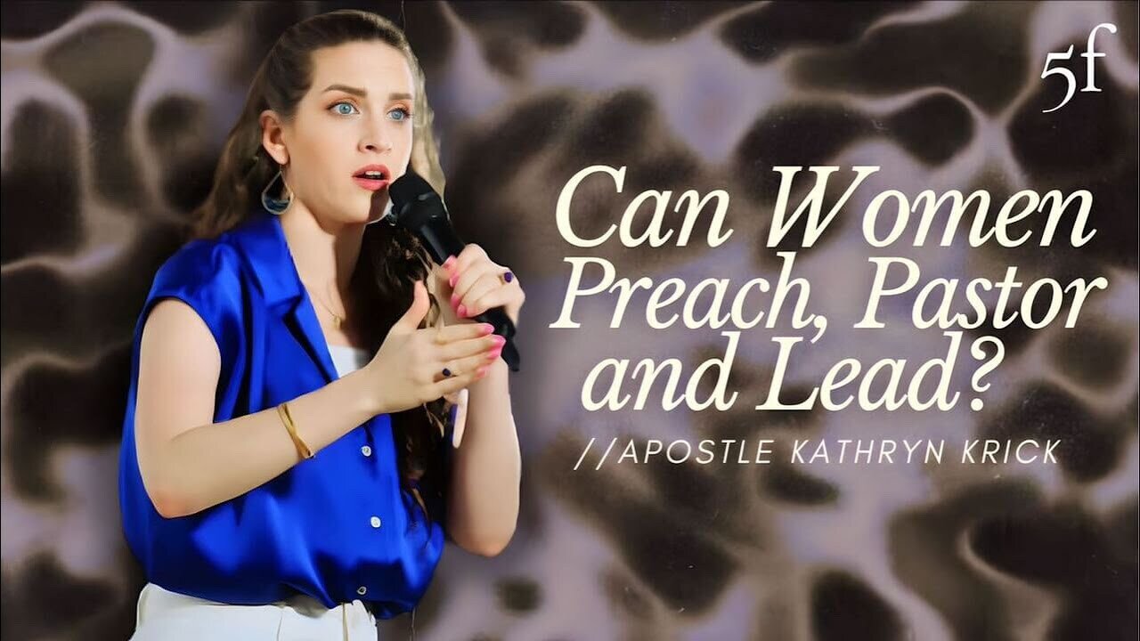 Can Women Preach, Pastor & Lead?