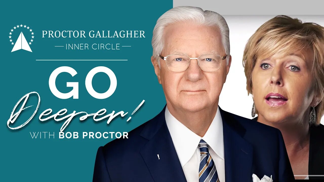 Go Deeper with Bob Proctor | Proctor Gallagher Inner Circle