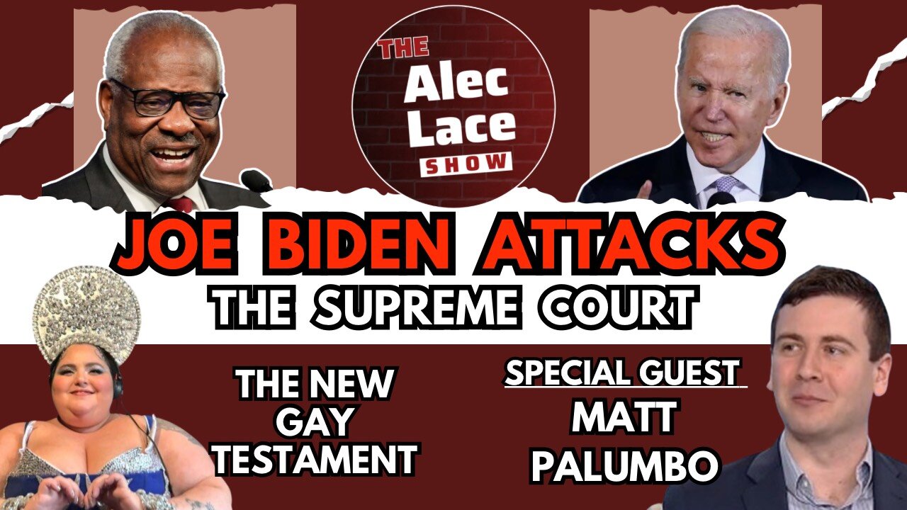 Joe Biden Attacks The Supreme Court | Olympic Blasphemy | Guest: Matt Palumbo | The Alec Lace Show