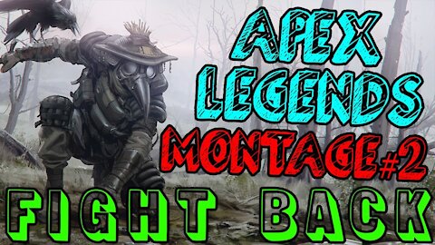 Apex Legends Montage #1