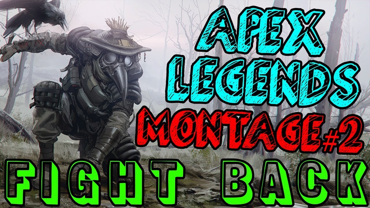 Apex Legends Montage #1