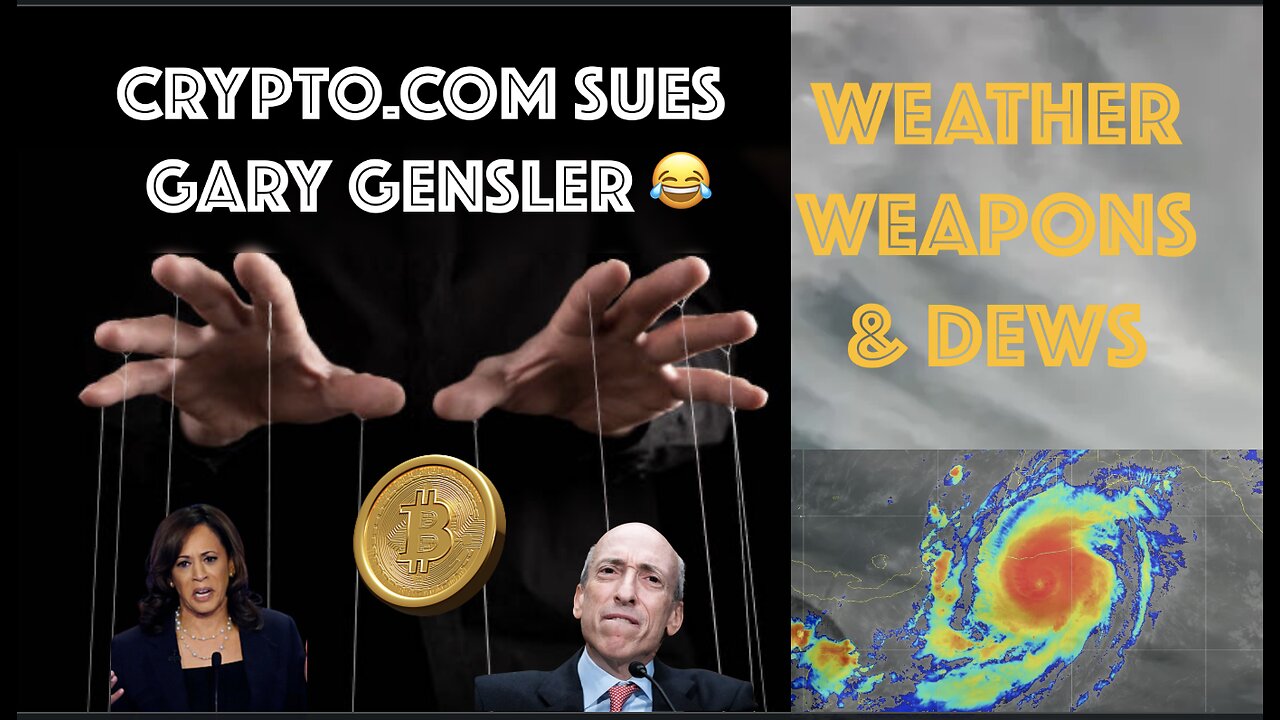 Weather Weapons Milton & Helene, DEWs and the SEC vs Crypto