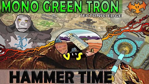 Mono Green Tron VS Hammer Time ｜Hammer or Cranial Plating ｜Magic The Gathering Online Modern League Match