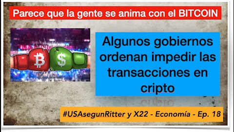 #USAsegunRitter y X22 - Economía - Ep. 18