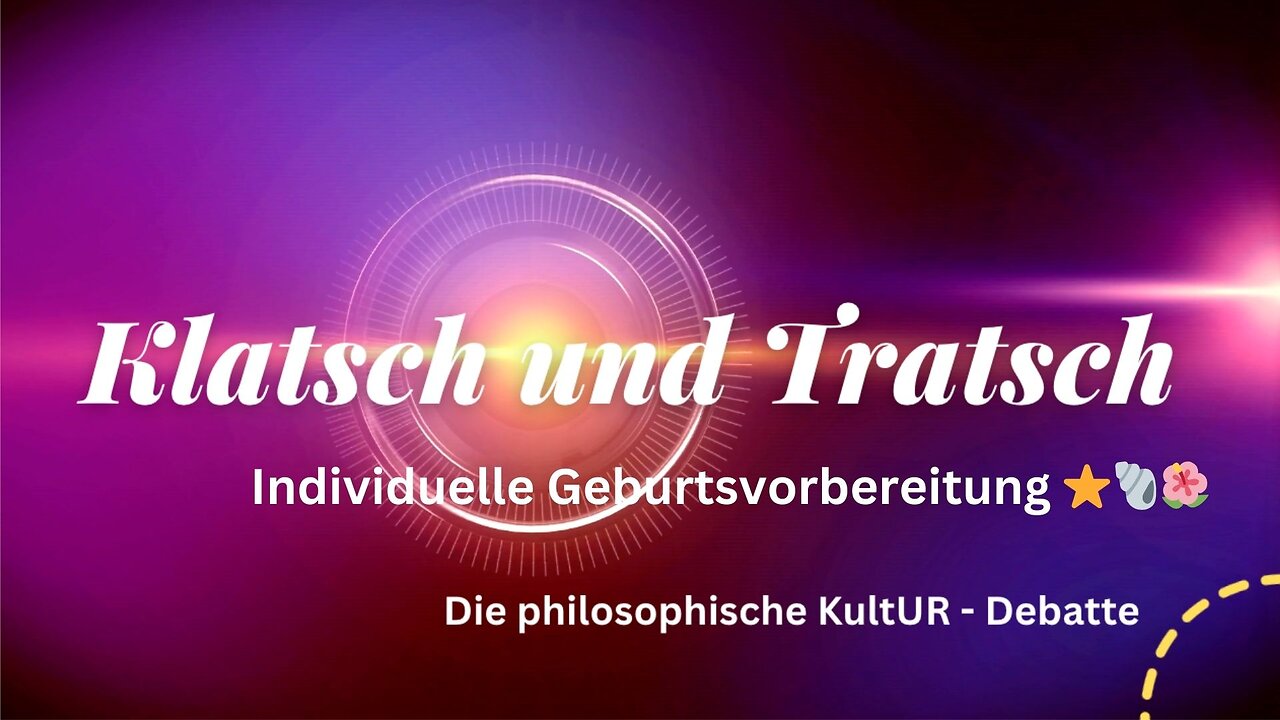 Klatsch und Tratsch - Individuelle Geburtsvorbereitung