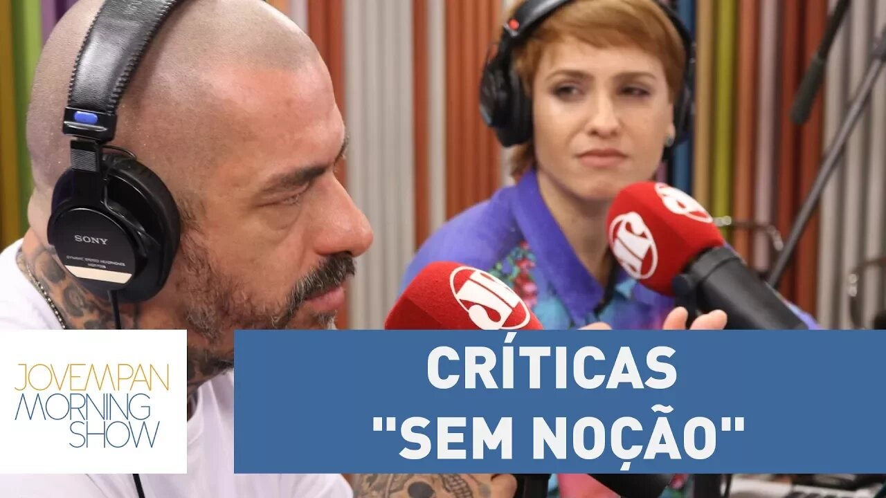 Fogaça conta como lida com as críticas "sem noção": "O cliente sempre tem razão? 'Pera' lá!"